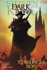 Stephen King’s The Dark Tower: The Gunslinger Born (Hardback)