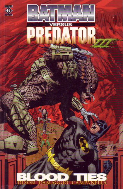 Batman Versus Predator III: Blood Ties TP
