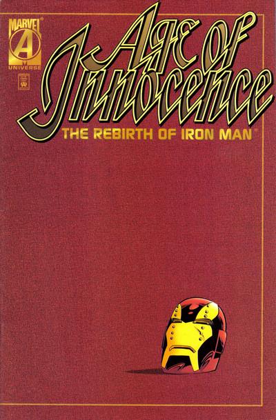 Age of Innocence: The Rebirth of Iron Man #1