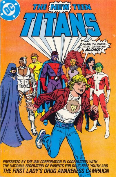 The New Teen Titans (President's Drug Awareness Campaign) #3A