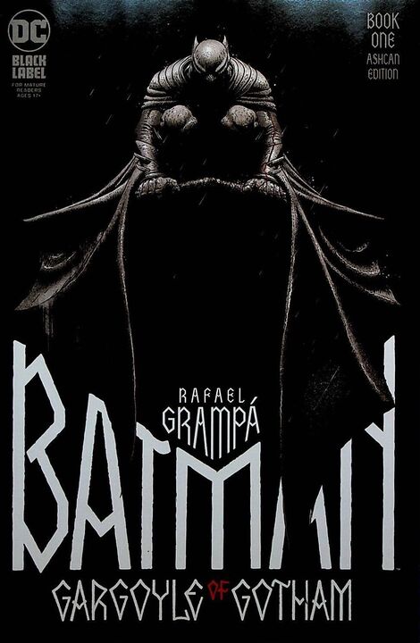 BATMAN: THE GARGOYLE OF GOTHAM ASHCAN EDITION