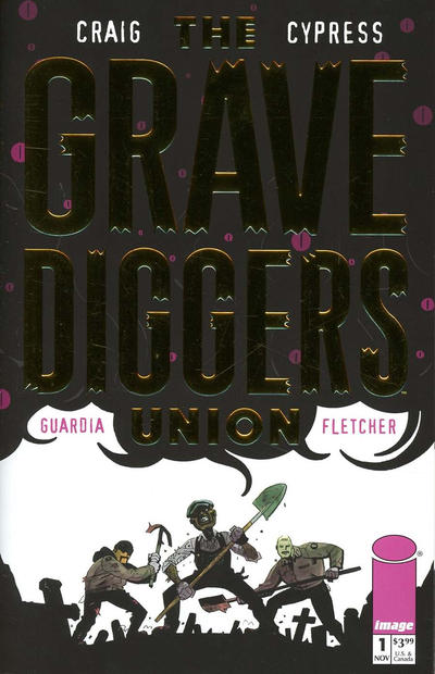 The Gravediggers Union #1B Retailer Appreciation Variant