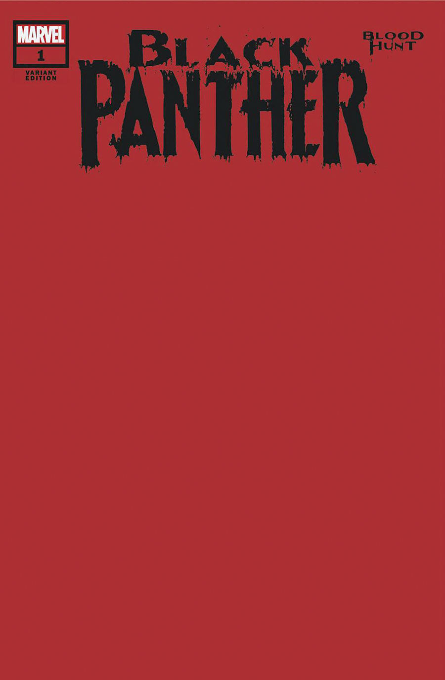 Black Panther Blood Hunt #1 Blank Variant