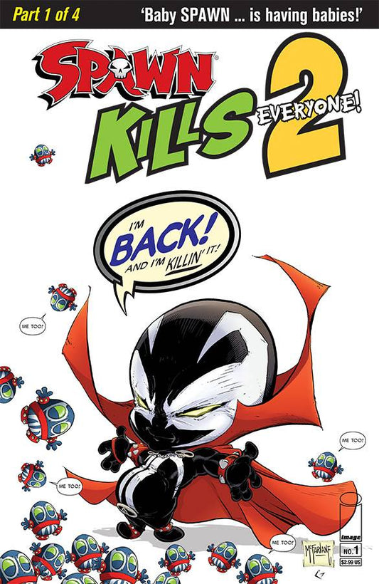 Spawn Kills Everyone Too #1A