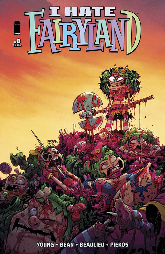 I HATE FAIRYLAND #8B BEAN VARIANT (MR)