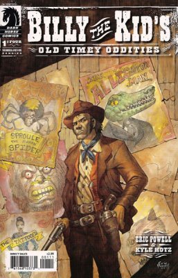 Billy The Kid's Old Timey Oddities #1