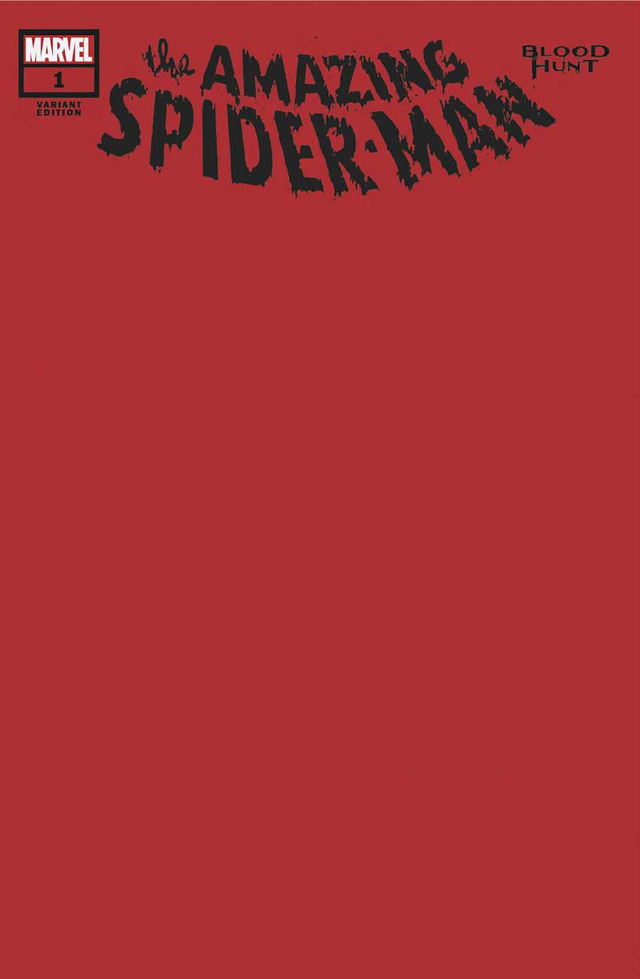Amazing Spider-Man Blood Hunt #1 Blood Red Blank Variant