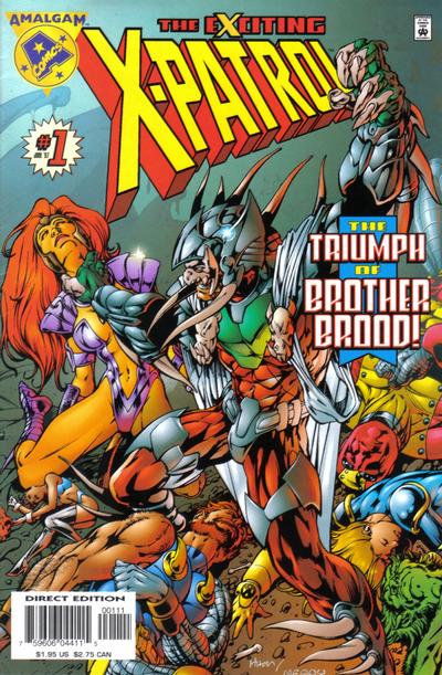 Exciting X-Patrol #1