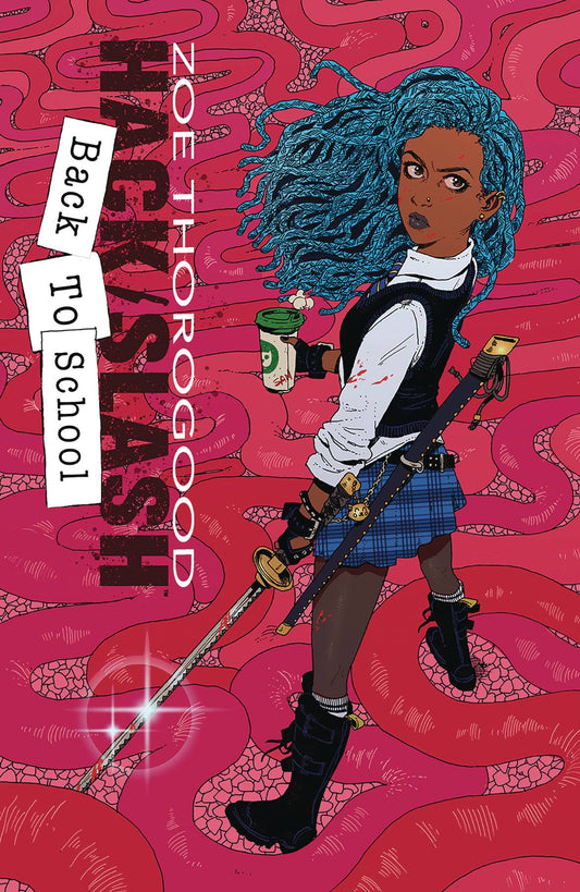 HACK SLASH BACK TO SCHOOL #3A (OF 4)