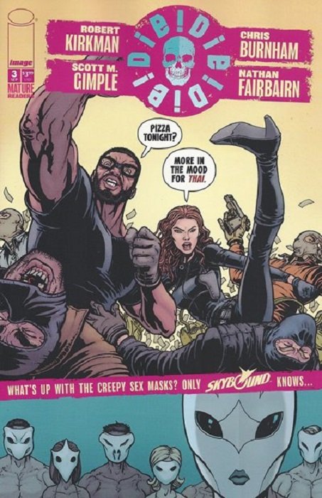 Die! Die! Die! #3 Pizza Tonight? Variant