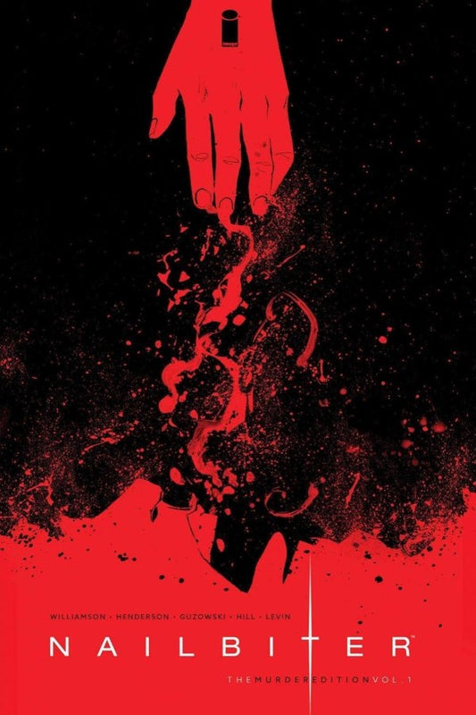 Nailbiter: The Murder Edition Vol. 1 HC